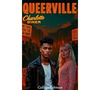 Queerville: Queers vs. Squares - The Author’s Cut