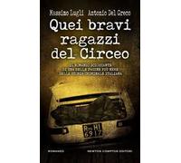 Quei bravi ragazzi del Circeo