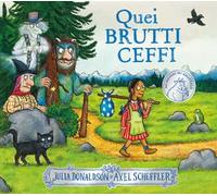 Quei brutti ceffi. Ediz. a colori