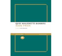 Quei maledetti bambini
