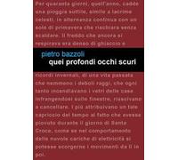 Quei profondi occhi scuri