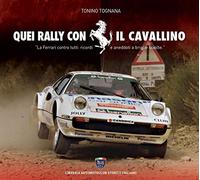 Quei rally con il cavallino (allegato un DVD)