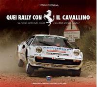 Quei rally con il cavallino. Con DVD video