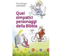 Quei simpatici personaggi della Bibbia