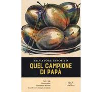 Quel campione di papa