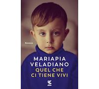 Quel che ci tiene vivi