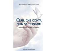 Quel che conta non sa contare. Manifesto breve di Logica & Fantastica