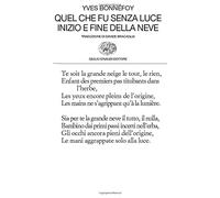 Quel che fu senza luce. Inizio e fine della neve