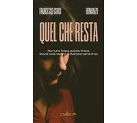 Quel che resta - 2025 - Nulla Die (Parva res. I romanzi)