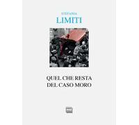 Quel che resta del caso Moro