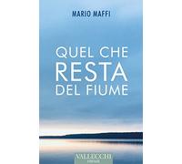 Quel che resta del fiume