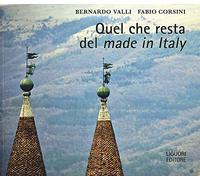 Quel che resta del «made in Italy»