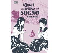 Quel che Resta del Sogno - Showcase - Dynit - Italiano