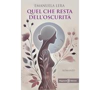Quel che resta dell’oscurità
