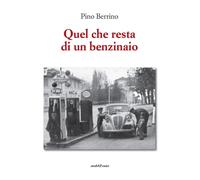 Quel che resta di un benzinaio - [Araba Fenice]