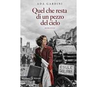 Quel che resta di un pezzo del cielo