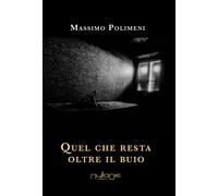 Quel che Resta Oltre il Buio - [Nulla Die]