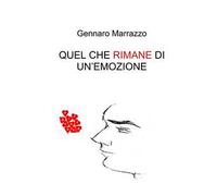 Quel che rimane di un'emozione