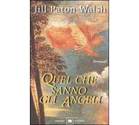 Quel che sanno gli angeli