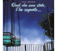 Quel che sono stato, l'ho sognato.... Catene (Vol. 2)