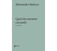 Quel che stavamo cercando