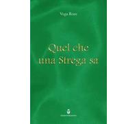 Quel che una strega sa