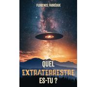 Quel extaterrestre es-tu ?