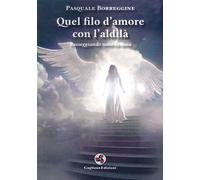 Quel filo d'amore con l'aldilà. Passeggiando sotto la luna