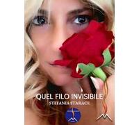 Quel filo invisibile