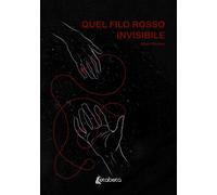 Quel filo rosso invisibile - [EBS Print]