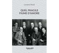 Quel fragile fiume d'amore
