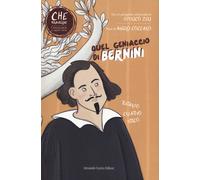 Quel geniaccio di Bernini - Coccaro Angelo