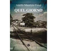 Quel giorno
