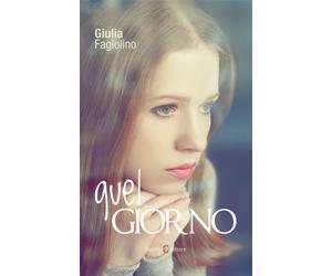 Quel giorno - Fagiolino Giulia