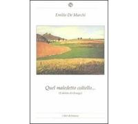 Quel maledetto coltello (il delitto di Osnago)