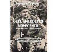 Quel maledetto novecento. Maropati tra storia e vuoti di memoria