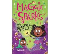 Quel mostro di fratello! Maggie Sparks