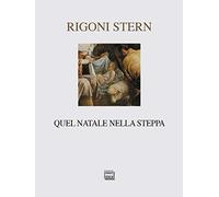 Quel Natale nella steppa