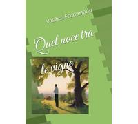 Quel noce tra le vigne