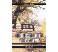 Quel posto vuoto accanto a me