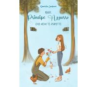 Quel Principe Azzurro che non ti aspetti