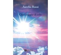 Quel raggio di sole - [Costa Edizioni]