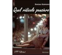 Quel ridicolo pensiero