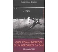 Quel Roma-Liverpool di un mercoledì da cani