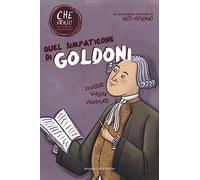 Quel simpaticone di Goldoni. Che storie!