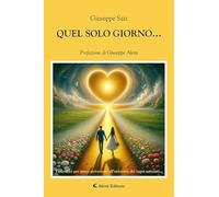 Quel solo giorno...