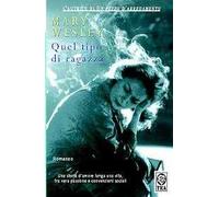 Quel tipo di ragazza