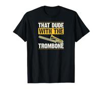 Quel tizio con Il Trombone Maglietta