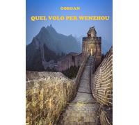 Quel volo per Wenzhou