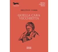 Quella cara vecchietta